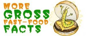 gross fast food facts