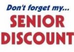 This is an image that is saying don't forget my senior discount